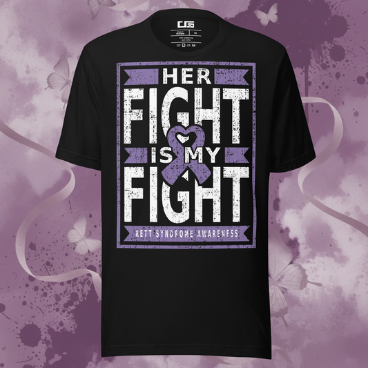 Her Fight Is My Fight T-Shirt